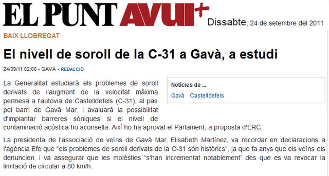 Not�cia publicada al diari EL PUNT AVUI sobre l'aprovaci� al Parlament de Catalunya d'una resoluci� un�nime pel soroll provocat per l'autovia de Castelldefels (24 de Setembre de 2011)